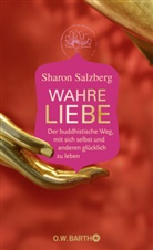 Sharon Salzberg - Wahre Liebe
