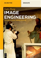 Yujin Zhang - Yujin Zhang: Image Engineering - Volume 3: Image Understanding