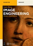 Yujin Zhang, Tsinghua University Press - Yujin Zhang: Image Engineering - Volume 2: Image Analysis