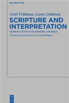 Arie Feldman, Ariel Feldman, Liora Goldman, Devora Dimant, Devorah Dimant - Scripture and Interpretation