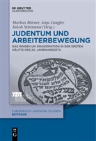 Markus Börner, Anj Jungfer, Anja Jungfer, Jakob Stürmann - Judentum und Arbeiterbewegung