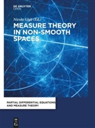 Nicola Gigli - Measure Theory in Non-Smooth Spaces