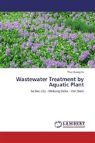Thuy Quang Vu - Wastewater Treatment by Aquatic Plant
