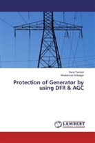 Nihalahmad Shikalgar, San Tamboli, Sana Tamboli - Protection of Generator by using DFR & AGC