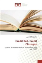 Lotf Boughadou, Lotfi Boughadou, Sihem Hassen Khodja - Crédit Bail, Crédit Classique