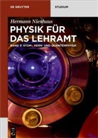 Hermann Nienhaus - Physik für das Lehramt - Band 3: Atom-, Kern- und Quantenphysik. .3