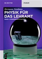 Hermann Nienhaus - Physik für das Lehramt - Band 4: Kondensierte Materie. .4