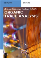 Reinhar Niessner, Reinhard Niessner, Andreas Schäffer - Organic Trace Analysis