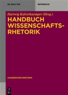 Hartwi Kalverkämper, Hartwig Kalverkämper - Handbuch Wissenschaftsrhetorik