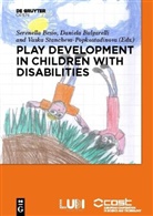 Serenell Besio, Serenella Besio, Daniel Bulgarelli, Daniela Bulgarelli, Stancheva-Pop, Vaska Stancheva-Popkostadinova - Play development in children with disabilties