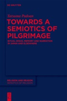 Tatsuma Padoan - Towards a Semiotics of Pilgrimage