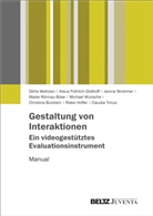 Christina Bücklein, Klau Fröhlich-Gildhoff, Klaus Fröhlich-Gildhoff, Rieke Hoffer, Maike Rönnau-Böse, Stroh... - Gestaltung von Interaktionen - Ein videogestütztes Evaluationsinstrument