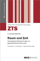 Fabian Anicker, Anna Henkel, Hennin Laux, Henning Laux - Raum und Zeit