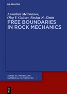 Oleg Galtsev, Oleg V Galtsev, Oleg V. Galtsev, Oleg Vl. Galtsev, Anvarbe Meirmanov, Anvarbek Meirmanov... - Free Boundaries in Rock Mechanics