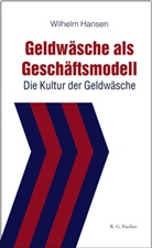 Wilhelm Hansen - Geldwäsche als Geschäftsmodell