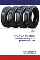 Zhib Cui, Zhibo Cui, Youshan Wang, Jia Wu, Jian Wu - Review on the stress analysis models of pneumatic tire