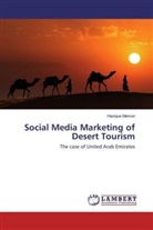 Hazique Memon - Social Media Marketing of Desert Tourism
