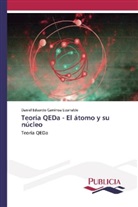Daniel Eduardo Caminoa Lizarralde - Teoría QEDa - El átomo y su núcleo