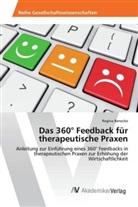 Regina Benecke - Das 360° Feedback für therapeutische Praxen