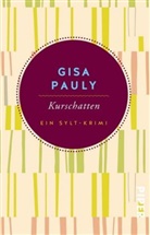 Gisa Pauly - Kurschatten