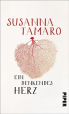 Susanna Tamaro - Ein denkendes Herz
