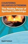 David Carlson - Countering Religious Extremism