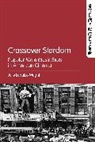 Julie Lobalzo Wright, Julie Lobalzo Wright - Crossover Stardom