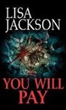 Lisa Jackson - You Will Pay