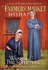 Jean Brunstetter, Wanda E. Brunstetter, Wanda E./ Brunstetter Brunstetter - The Farmers' Market Mishap