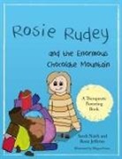Rosie Jefferies, Sarah Naish, Sarah Jefferies Naish, Megan Evans - Rosie Rudey and the Enormous Chocolate Mountain