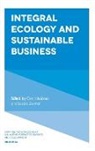 Manas Chatterji, Ove Jakobsen, Professor Ove (University of Nordland Jakobsen, Laszlo Zsolnai, Professor Laszlo (University of Budapest Zsolnai - Integral Ecology and Sustainable Business