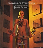 Julian Grainger, Stephen Thrower - Flowers of Perversion, Volume 2