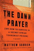 Matthew Schrier - The Dawn Prayer