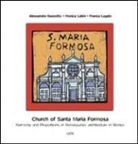 Alessandra Bassotto, Monica Latini, Franca Lugato - Church of Santa Maria Formosa. Harmony and proportions in Renaissance architecture in Venice