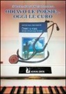 Salvatore F. Terranova - Odiavo le poesie... Oggi le curo