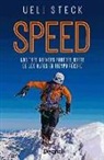Ueli Steck - Speed : las tres grandes paredes norte de los Alpes en tiempo record