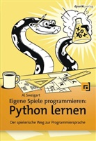 Al Sweigart - Eigene Spiele programmieren: Python lernen