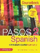 Martyn Ellis, Martyn Martin Ellis, Rosa Maria Martin - Pasos 2 (Fourth Edition) Spanish Intermediate Course