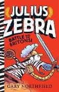 Gary Northfield, Gary Northfield - Battle with the Britons! Julius Zebra