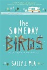Sally J Pla, Sally J. Pla, Pla Sally J., Julie Mclaughlin - The Someday Birds