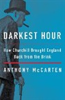 Anthony McCarten - Darkest Hour