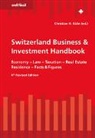Christian H. Kälin, Christian H. Kälin - Switzerland Business & Investment Handbook