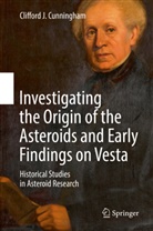 Clifford J Cunningham, Clifford J. Cunningham - Investigating the Origin of the Asteroids and Early Findings on Vesta