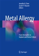 Jennifer K Chen, Jennife K Chen, Jennifer K Chen, P Thyssen, P Thyssen, Jacob P. Thyssen - Metal Allergy
