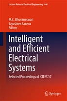 M. C. Bhuvaneswari, M.C. Bhuvaneswari, C Bhuvaneswari, M C Bhuvaneswari, Saxena, Saxena... - Intelligent and Efficient Electrical Systems