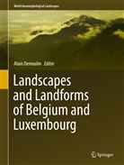 Alai Demoulin, Alain Demoulin - Landscapes and Landforms of Belgium and Luxembourg