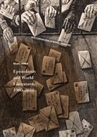 Rachel Bower - Epistolarity and World Literature, 1980-2010