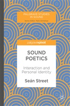 Sean Street, Seán Street - Sound Poetics