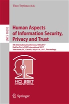 The Tryfonas, Theo Tryfonas - Human Aspects of Information Security, Privacy and Trust