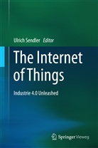 Ulric Sendler, Ulrich Sendler - The Internet of Things